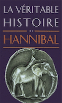 Véritable histoire d'Hannibal (La)